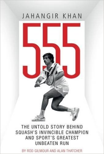 Jahangir Khan 555 book reveals an amazing era in squash